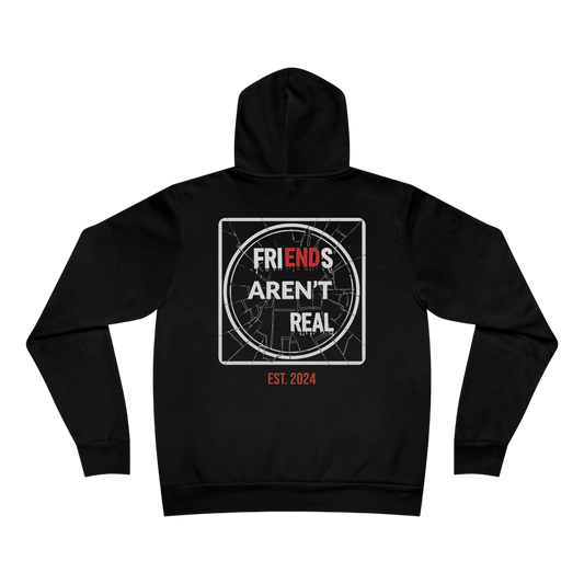 FriENDs Aren't Real Hoodie