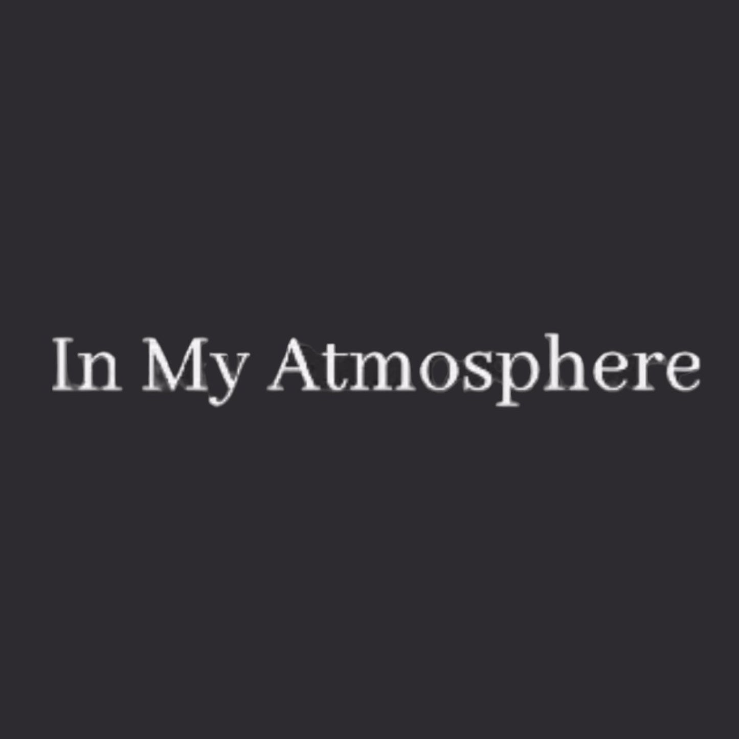 In My Atmosphere Crewneck