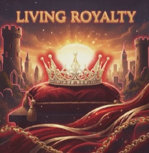 Living Royalty T-Shirt