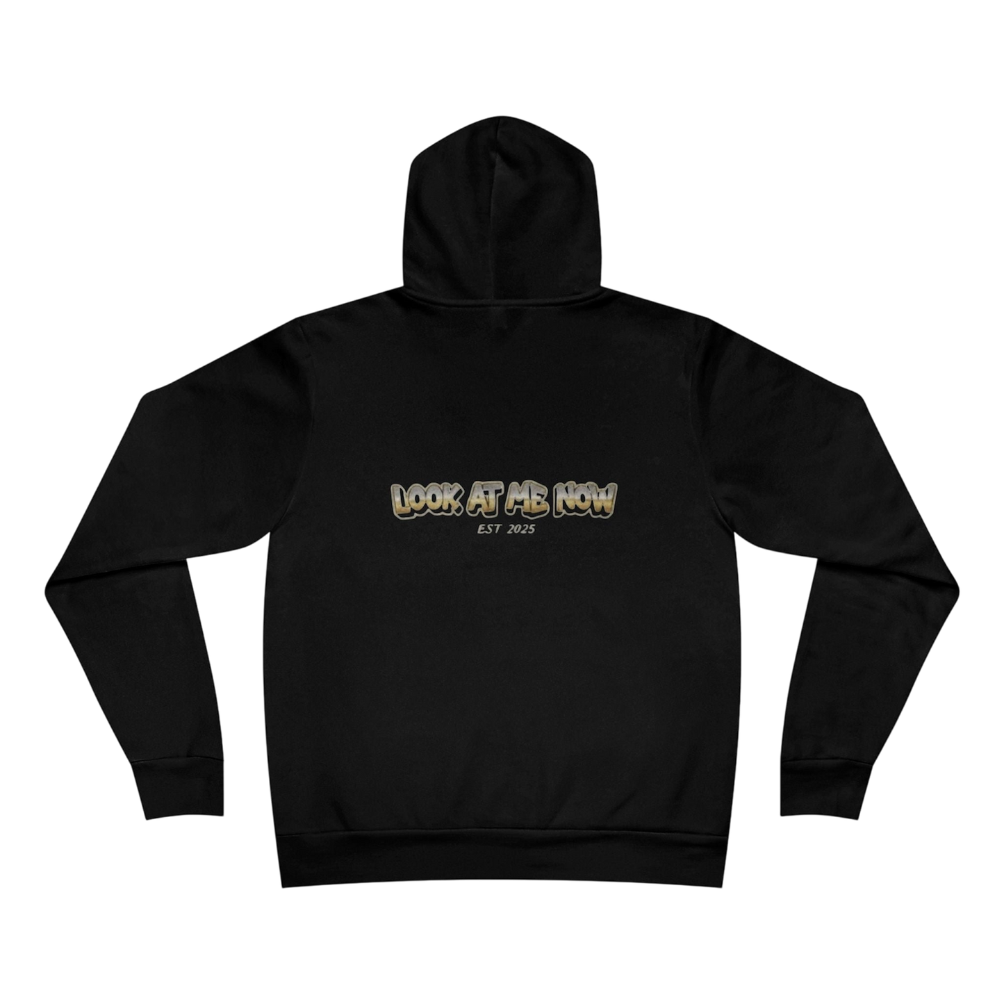 Look At Me Now  Hoodie