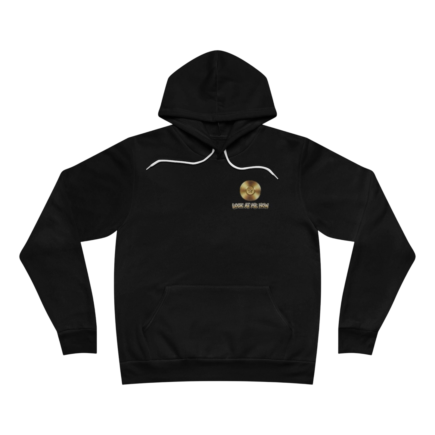 Look At Me Now  Hoodie