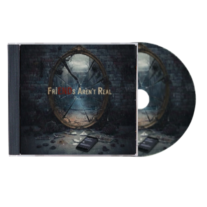 FriENDs Aren't Real CD Single