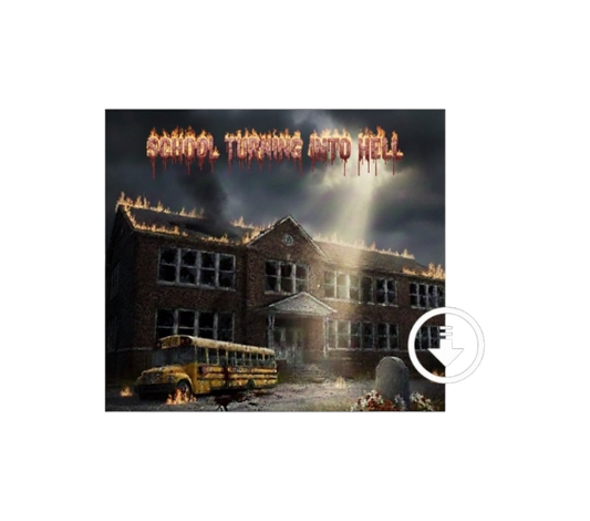 School Turning Into Hell (Digital)