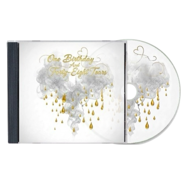 One Birthday And Forty-Eight Tears CD Single